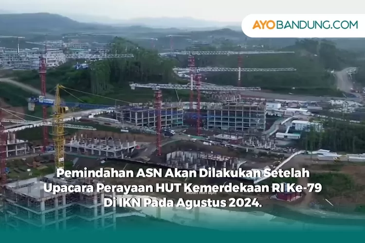 PNS Siap-Siap Pindah ke IKN! Upacara HUT RI ke-79 Jadi Penanda Pemindahan Pertama, Disiapin Apartemen ASN