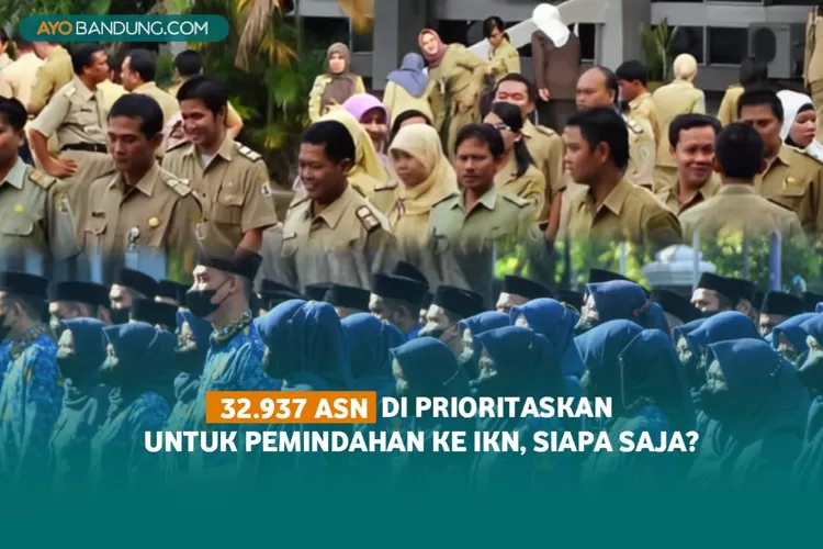 3 Tahap Pemindahan 32.937 ASN yang Diprioritaskan Pindah ke IKN, Siapa Saja?