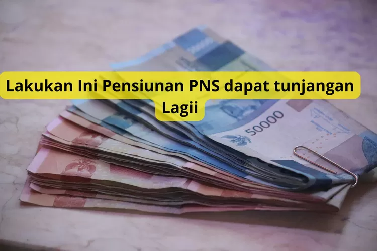 Tunjangan Pensiunan PNS Ini Segera Ditransfer Bulan Depan, Taspen Bilang Harus Lakukan Hal Ini