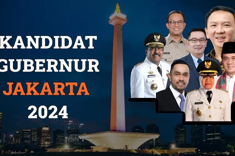 Sebentar Lagi Pilkada Digelar, Ini Deretan Tokoh Terkuat Calon Gubernur DKI  Jakarta 2024, Ada Anak Jokowi - Ayo Bandung