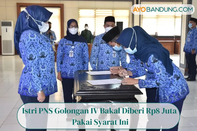 Peraturan Sri Mulyani Terbaru, Istri PNS Golongan IV Bakal Diberi Rp8 Juta Pakai Syarat Ini