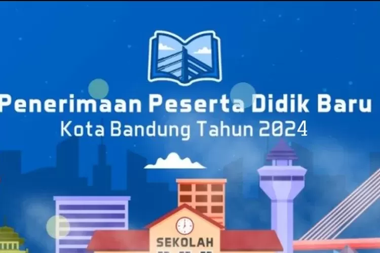 PPDB Kota Bandung Dimulai Besok, Berikut Ini Kuota, Jadwal Lengkap ...