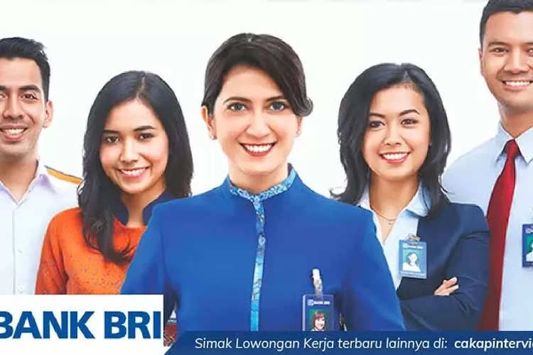 Daftar Segera! Bank BRI Buka Rekrutmen BRILIAN Banking Officer Program ...