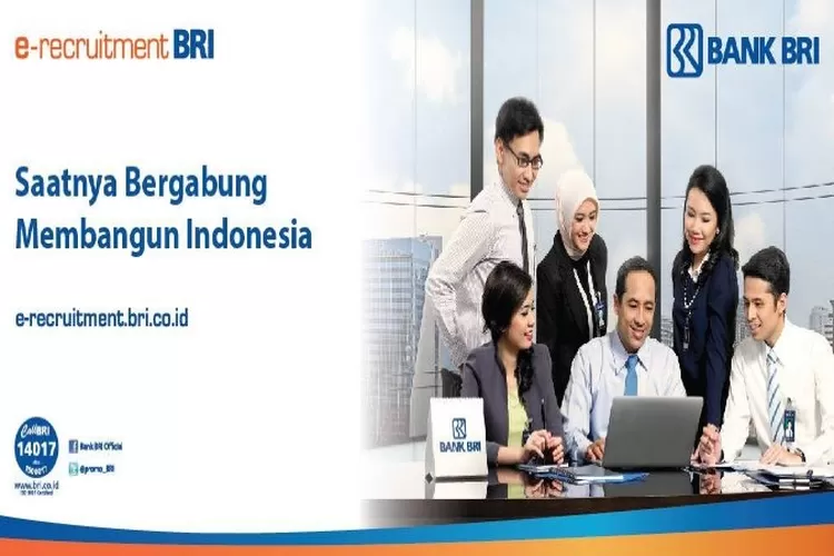 Rekrutmen BUMN Bank BRI Tahun 2024 Dibuka, Bebas Pilih Lokasi ...