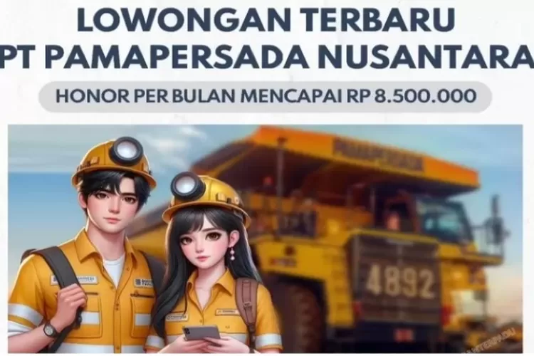 PT Pamapersada Nusantara Buka Lowongan Kerja Baru Untuk Lulusan Baru ...