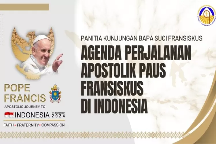 Ini Agenda Resmi Perjalanan Apostolik Paus Fransiskus Ke Indonesia ...