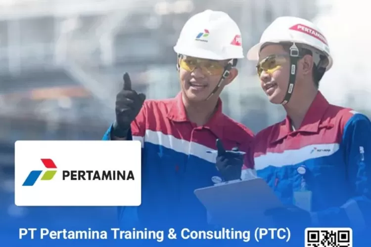 Terbuka Bagi SMA/SMK! PT Pertamina Training & Consulting Buka Rekrutmen ...