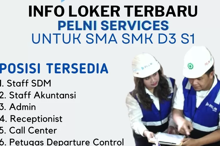 Ada 14 Posisi! Pelni Services Buka Kesempatan Untuk Lulusan SMA/K ...