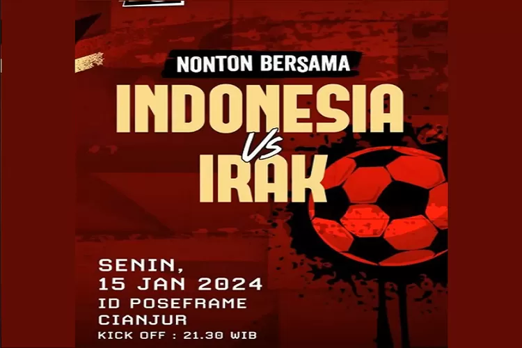 RAMAIKAN! Tempat Nobar Indonesia vs Irak Hari Ini Jakarta Jogja Solo