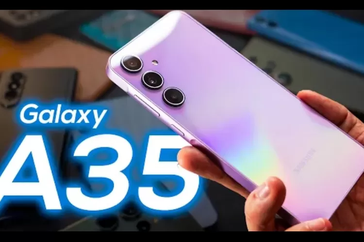 Samsung Galaxy A35 lebih baik dari Galaxy A55? (GadgetIn)
