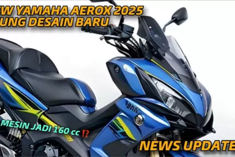 Yamaha Aerox versi 2025 segera rilis? (Youtube)
