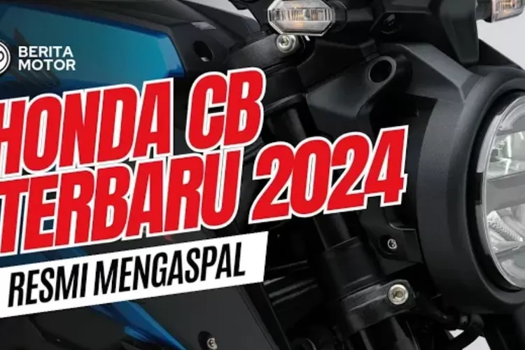 Honda CB terbaru 2024 (Youtube)