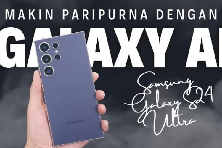 Samsung Galaxy S24 Ultra (youtube)