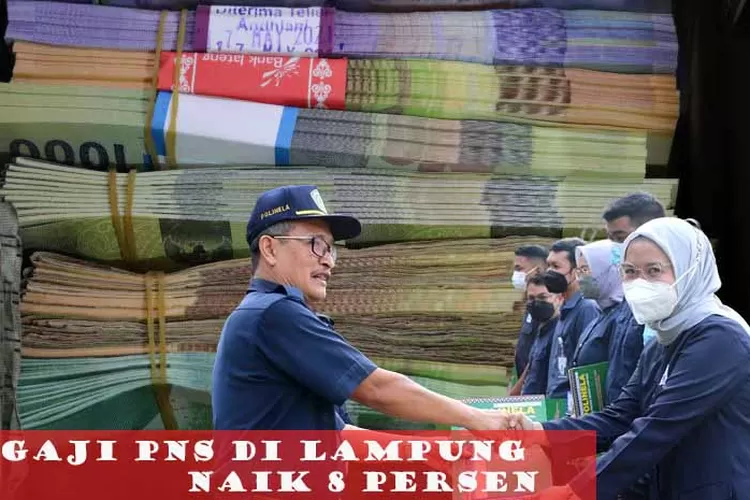 Kabar Baik Gaji Pns Di Lampung Dalam Waktu Dekat Segera Naik Persen Besarannya Mencapai