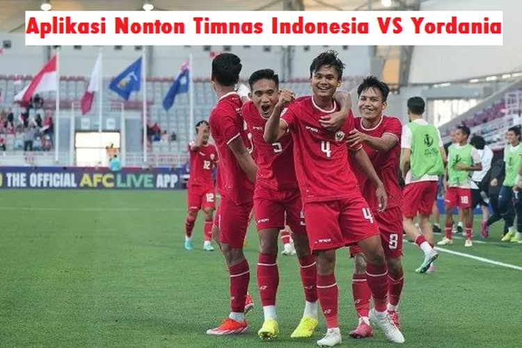 3 Aplikasi Nonton Gratis Timnas U23 Indonesia Vs Yordania di Piala