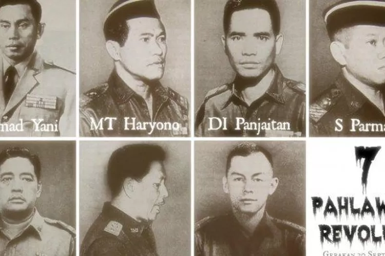 7 Pahlawan Revolusi Korban Kebiadaban G30S, Ada Perwira Muda - Edu Historia