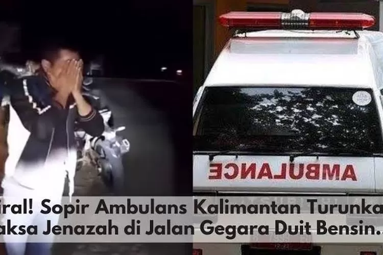 Oknum Sopir Ambulans RSUD Ade M Djoen Sintang Diduga Turunkan Jenazah Pasien di Jalan Karena Tak Diberi Tambahan Uang