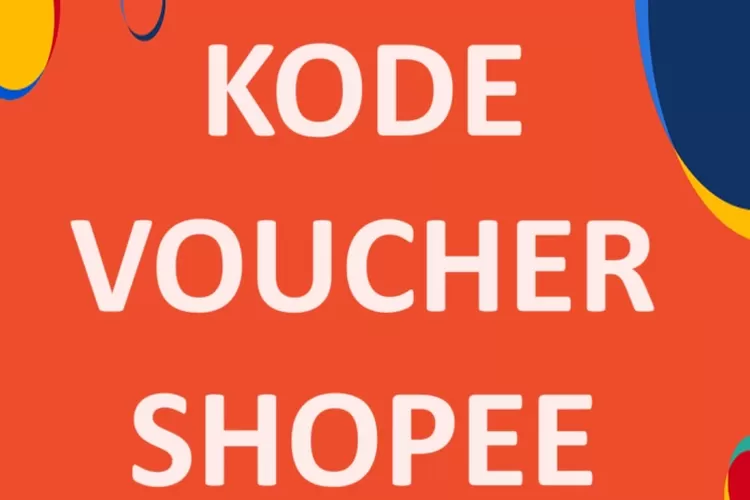 Kode Voucher Shopee Hari Ini Desember Nikmati Diskon Besar Besaran Dan Cashback