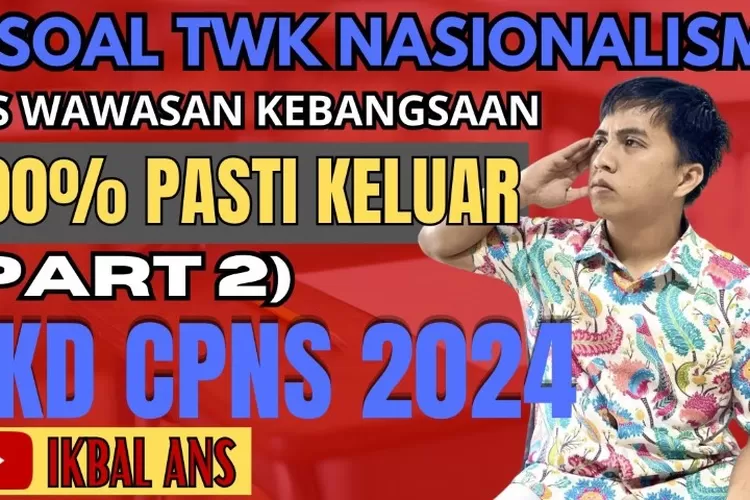 Pembahasan Contoh Soal Dan Kunci Jawaban Skd Cpns Menilik Tes Wawasan Kebangsaan Dan