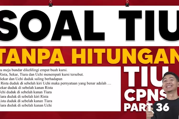 CONTOH SOAL CPNS 2024 TIU TANPA HITUNGAN, BOCORAN DARI PRIVAT AL FAIZ (Youtube.com/Privat Al Faiz)