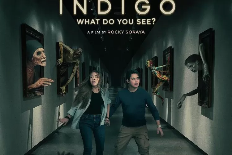 Siap Siap Simak Sinopsis Dan Jadwal Tayang Film Horor Indigo What Do You See Rbgid 