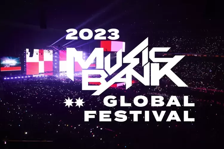 Daftar Line Up yang Akan Tampil di KBS Music Bank Global Festival 2023