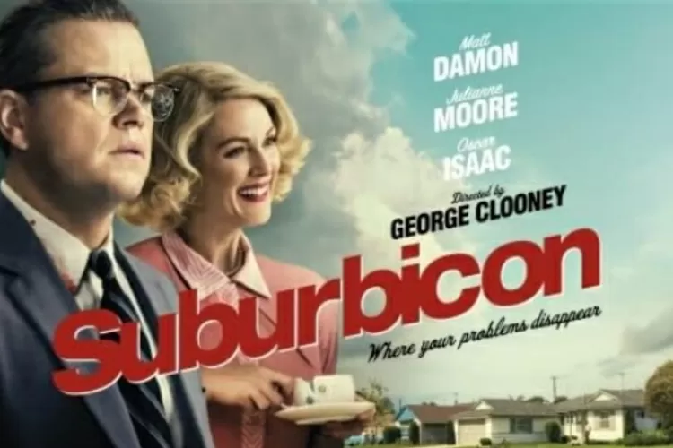 Matt Damon dan Julianne Moore dalam sinopsis film Suburbicon (imdb.com)
