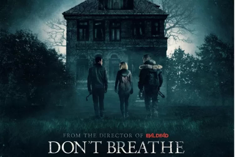 Pster film horor Don't Breath yang akan tayang di Bioskop Trans TV (imdb.com)