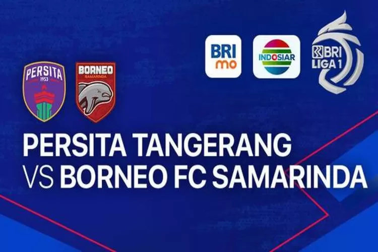 Liga Pekan Persita Tangerang Vs Borneo Fc Jadwal Head To Head Dan Prediksi Starting Xi