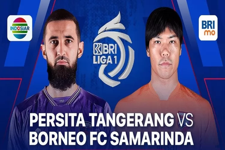 Prediksi BRI Liga 1 : Persita Tangerang Vs Borneo FC, Berikut Head To ...