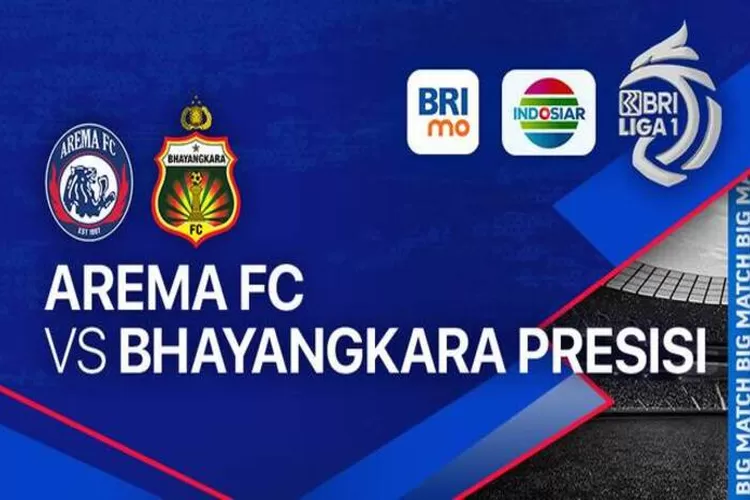 Link Live Streaming BRI Liga 1 : Arema FC Vs Bhayangkara FC Yang Segera ...