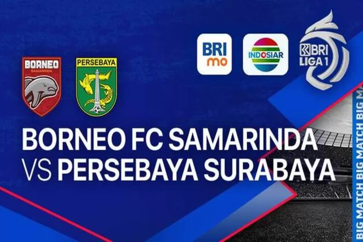 Link Live Streaming laga Borneo FC vs Persebaya Surabaya di lanjutan BRI Liga 1 musim 2023/2024. (vidio.com)
