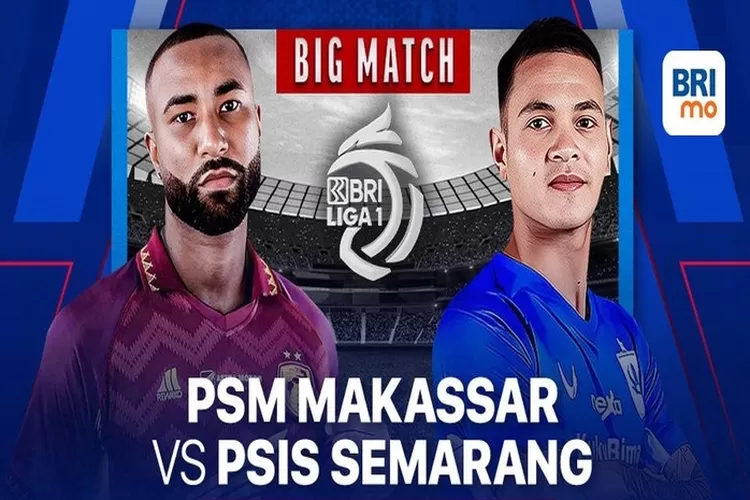 Prediksi laga PSM Makassar vs PSIS Semarang di lanjutan BRI Liga 1 musim 2023/2024. (vidio.com)