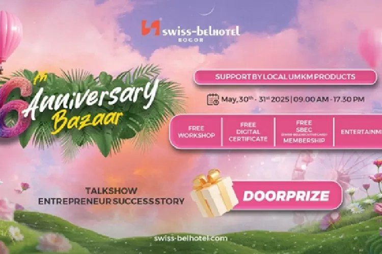Memperingati spesial Anniversary ke-6, Hotel Swiss Belhotel Bogor menghadirkan Bazar UMKM. Para tamu bisa datang dengan gratis. (IST)