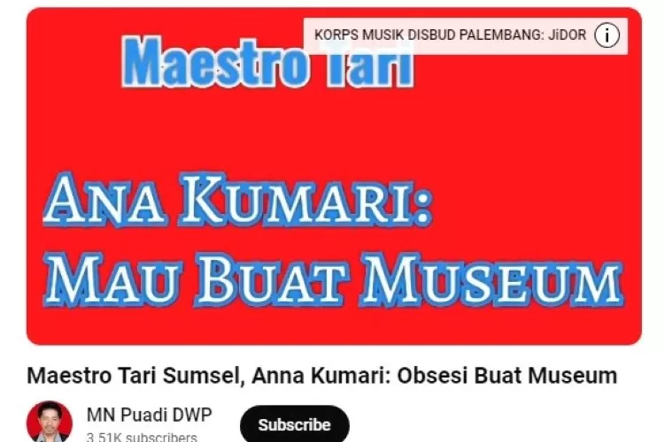 Hj Anna Kumari, maestro tari Palembang punya obsesi di kahir hayatnya, membangun museum   (youitube @mnpuadidwp)