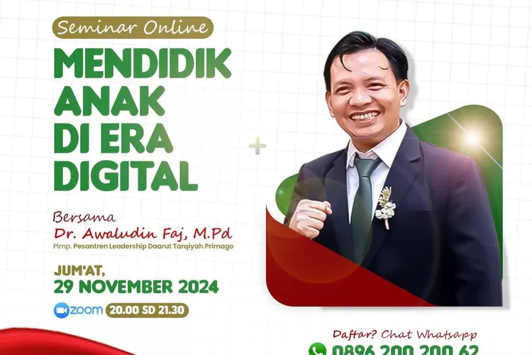 Seminar Online Mendidik Anak di Era Digital oleh Dr. Awaluddin Faj
