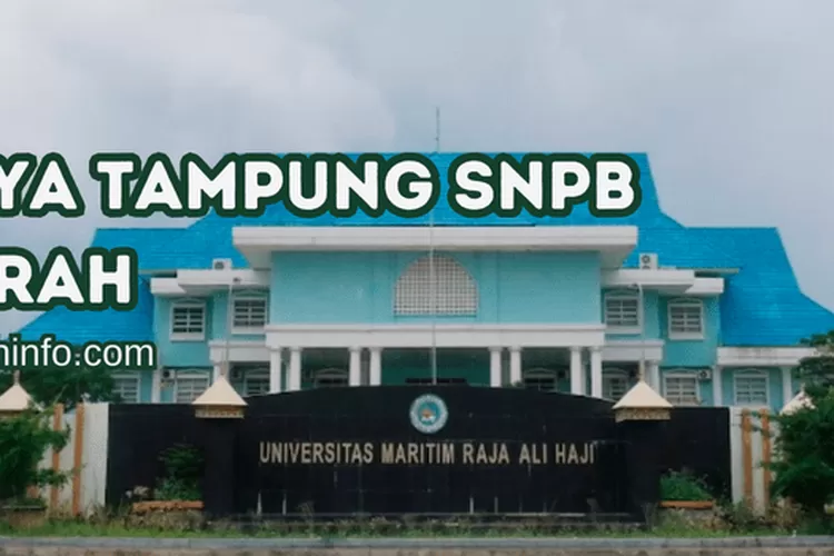 Terbaru! Daya Tampung SNBP UMRAH (Universitas Maritim Raja Ali Haji ...