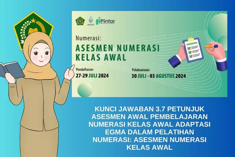 FULL KUNCI JAWABAN 3.7 PETUNJUK ASESMEN AWAL PEMBELAJARAN NUMERASI ...