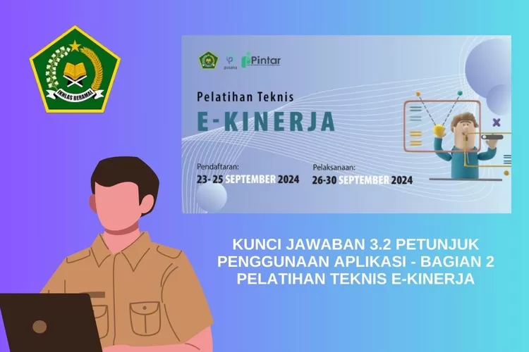 40 SOAL DAN KUNCI JAWABAN 3.2 Petunjuk Penggunaan Aplikasi - Bagian 2 ...