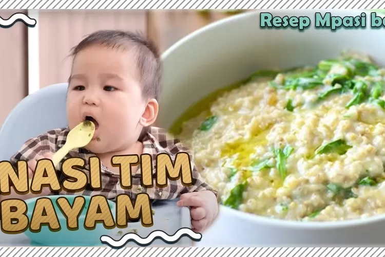 Resep Nasi Tim Bayi Yang Enak Dan Bergizi Makanan Mpasi Untuk