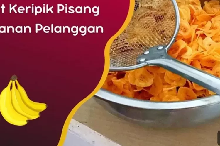 Ide Usaha Trik Cara Mudah Membuat Keripik Pisang Kepok Untuk Dijual Timenews