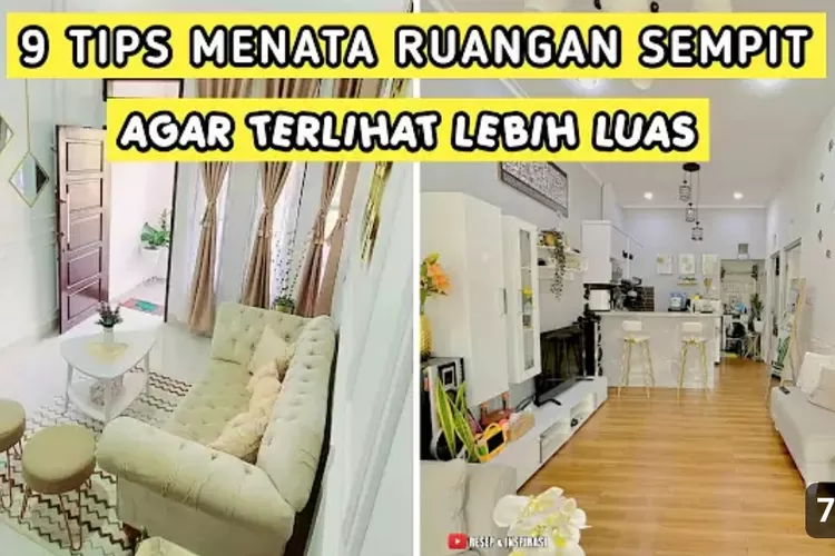 Maksimalkan Ruang Hunian Minimalis, Trik 9 Tips Menata Ruangan Sempit ...