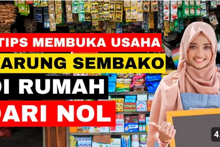 Peluang Bisnis Berikut 8 Langkah Sukses Usaha Membuka Warung Sembako Di Rumah Dengan Modal 5263