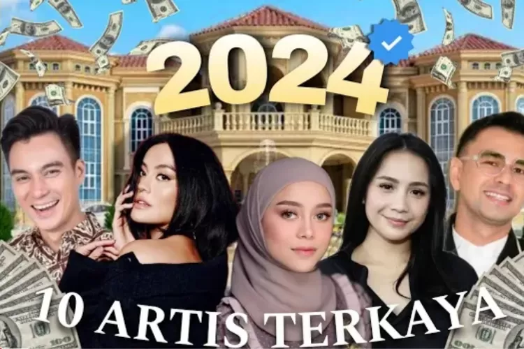 Top 10 Artis Terkaya Di Indonesia Tahun 2024: Sultan-Sultan Di Dunia ...