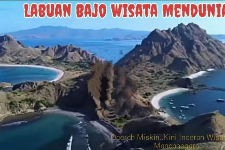 Membalikan Persepsi: Labuan Bajo, dari Daerah Miskin Menjadi Destinasi Wisata Mendunia