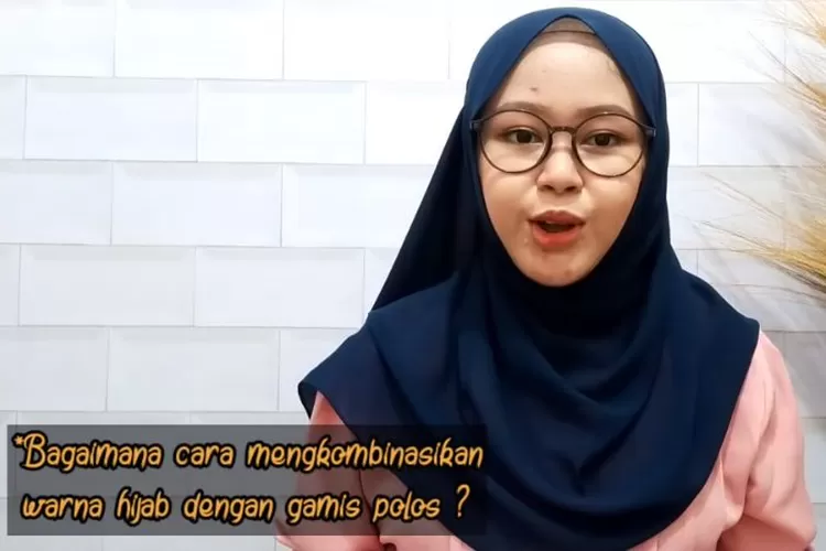 Awas Salah Pilih Ini Tips Dan Trik Memadukan Warna Jilbab Dan Baju Lebaran Agar Penampilan