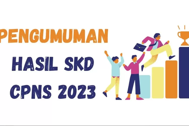 Cek Jadwal SKB CPNS 2023 Terbaru Setelah Pengumuman Hasil SKD Dan Link ...