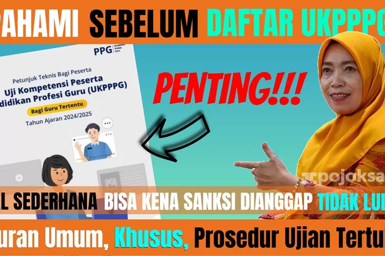 Juknis UKPPPG Guru Tertentu Piloting Tahap 1 2024: Aturan Umum, Aturan ...