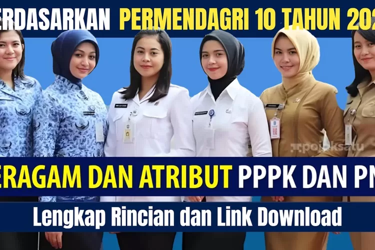 Aturan Baru Pakaian Dinas Pns Dan Pppk Berdasarkan Permendagri Nomor Tahun Lengkap