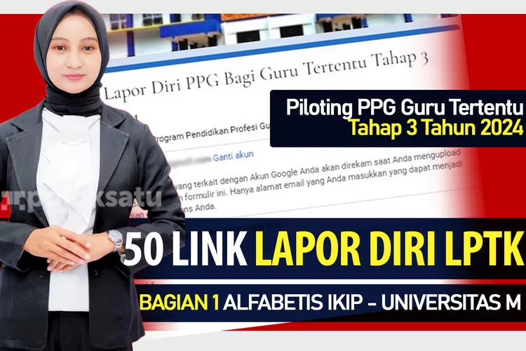 Link Langsung Form Lapor Diri Piloting Ppg Guru Tertentu Tahap